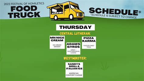 Thursday May 18 Food Truck Schedule Festival Of Homiletics