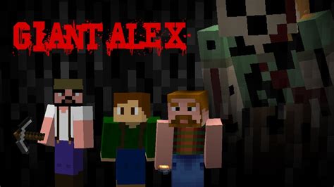 Minecraft Creepypasta Giant Alex Story Youtube