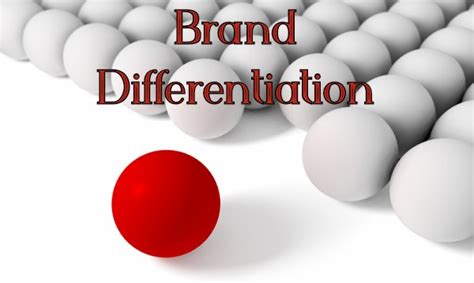 Brand Differentiation Tip To Differentiate Your Brand From Competitors