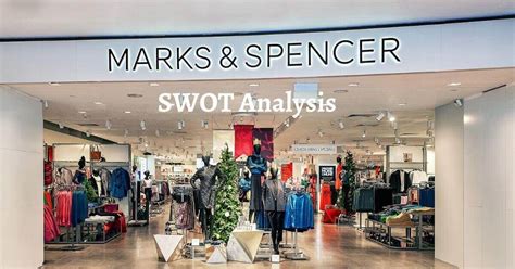 SWOT Analysis Of Marks Spencer