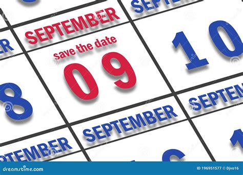 September 9th Day 9 Of Month Date Marked Save The Date On A Calendar