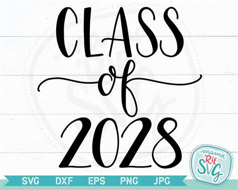 Class Of 2028 Cutting File Svg Hand Lettered Etsy