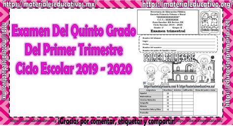 Examen Del Quinto Grado Del Primer Trimestre Ciclo Escolar 2019 2020