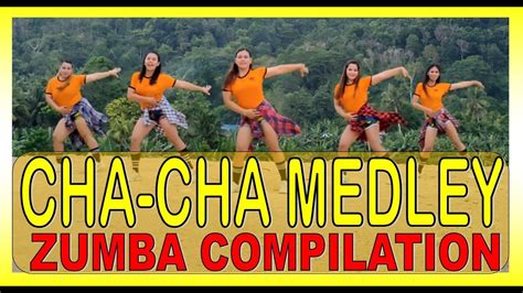 Cha Cha Medley Dance Workout Zumba Youtube