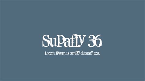 Supafly 36 Font Download Free For Desktop And Webfont