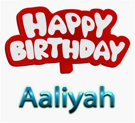 Aaliyah Happy Birthday Name Logo Happy Birthday To You Mushtaq Hd