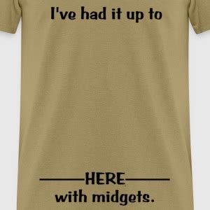 Midget T Shirts Spreadshirt