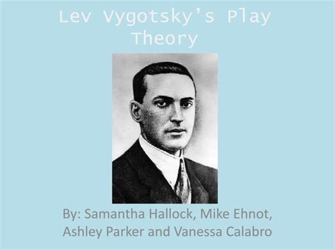 Lev Vygotsky Theory Of Play Images And Photos Finder
