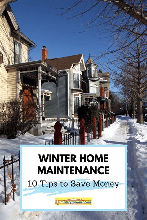 Winter Home Maintenance Checklist 10 Tips To Save Money