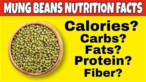 Nutrition Facts Of Mung Beans Health Benefits Of Mung Beanshow Many