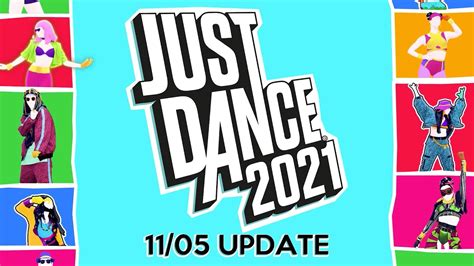 Just Dance 2021 Official Song List Update 1105 Youtube