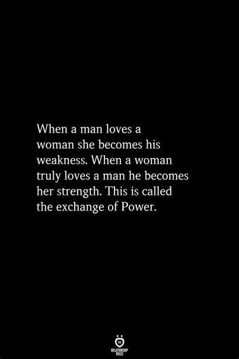 A Black And White Photo With The Words When A Man Loves A Woman She