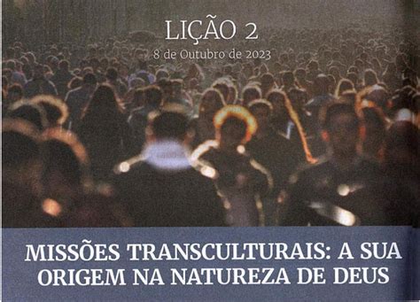 Escola Bíblica Dominical Ad Curitiba Subsídio Lição 02 Missões