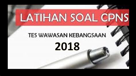 Is extended until 20 october 2018. Latihan Soal CPNS 2018 dan Pembahasannya - YouTube