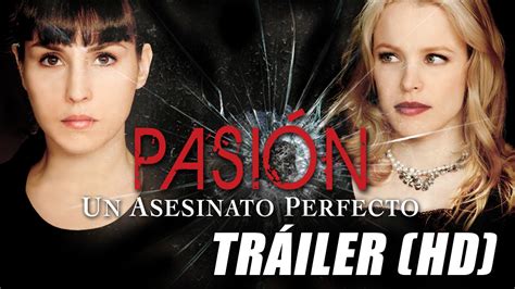 Pasión Un Asesinato Perfecto Passion Trailer Subtitulado Hd