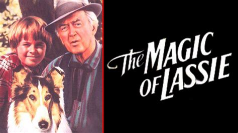 The Magic Of Lassie 1978 Plex