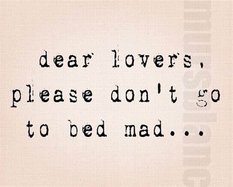 going to bed mad quotes quotesgram