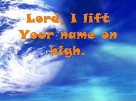 Lord, i lift your name on high is a christian worship song, with lyrics and music written by rick founds in 1989. 1000+ images about Sunday School on Pinterest | Youth ...
