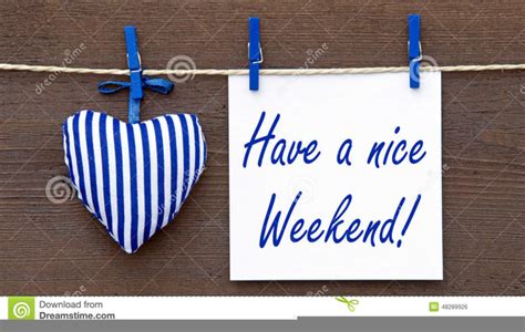 Have A Nice Weekend Clipart Free Images At Vector Clip