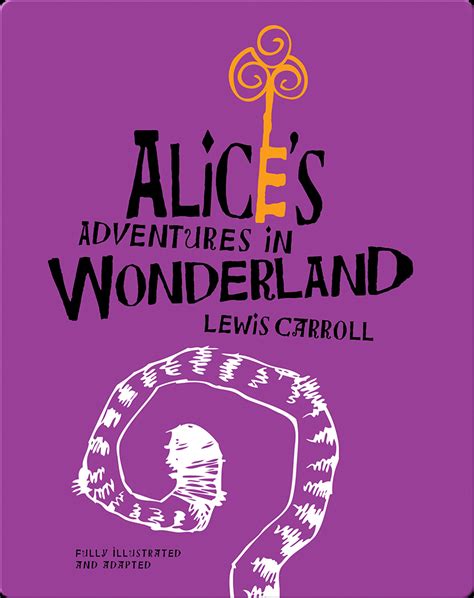 Alices Adventures In Wonderland Childrens Book By Lewis Carroll