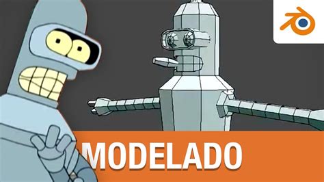 Modelado De Robot En Blender Bender De Futurama Timelapse Youtube