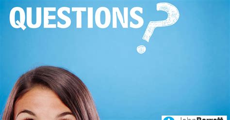 Got Questions? | John Barrett Blog