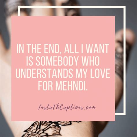 130 Mehndi Henna Captions And Quotes For Instagram