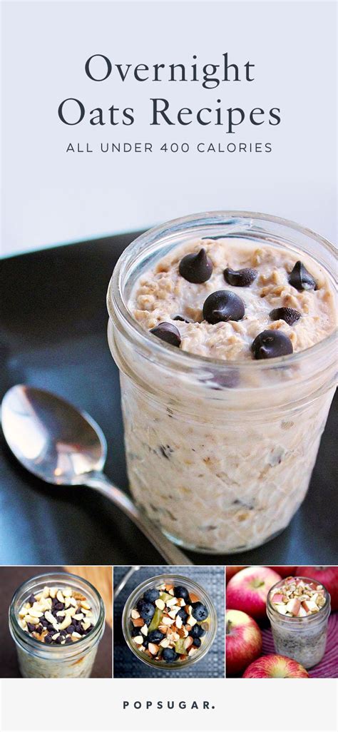 I've become really quite taken with making a big batch of easy oats that you simply layer or mix together and leave to steep overnight with whatever fruit or yogurt that you like. Try These Overnight Oats Recipes — All Under 400 Calories | Low calorie overnight oats, Oats ...
