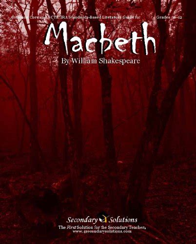 Macbeth Literature Guide Secondary Solutions Teaching Guide Kristen