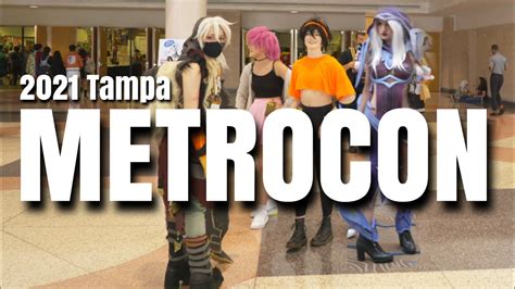 Metrocon 2021 Tampa Highlights Youtube