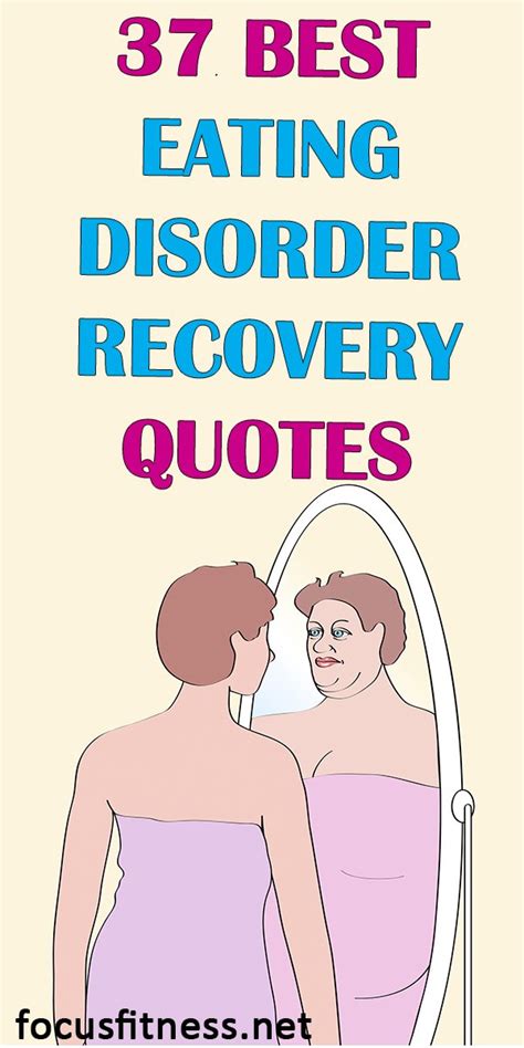 37 Best Eating Disorder Recovery Quotes Focus Fitness