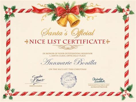 Here are such free blank certificate templates that anyone can use to create any kind of certificate quickly and effectively. Santa just reported that Annmarie Bonilla made the Nice ...