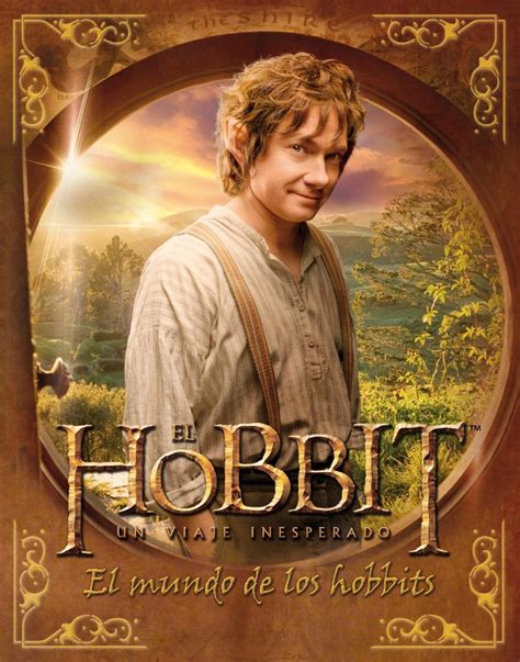 El Hobbit Un Viaje Inesperado Sinopsis Reparto Libro Personajes Y Más