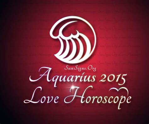 Aquarius Love Horoscope 2015 Sunsignsorg