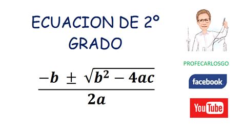 Como Resolver Ecuaciones De Segundo Grado Formula General 9 Youtube Images