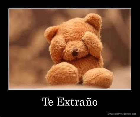 9 Best Images About Te Extraño On Pinterest No Se Dont Judge Me And
