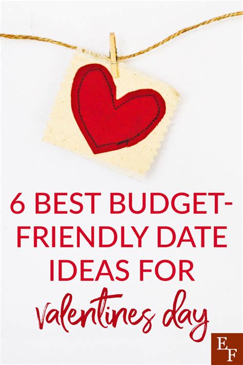 6 best budget friendly date ideas for valentine s day everything finance
