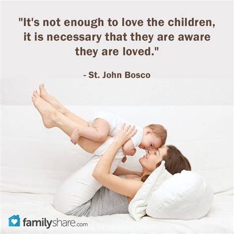 Make Sure Your Children Know They Are Loved Thoughts For Kids Parent