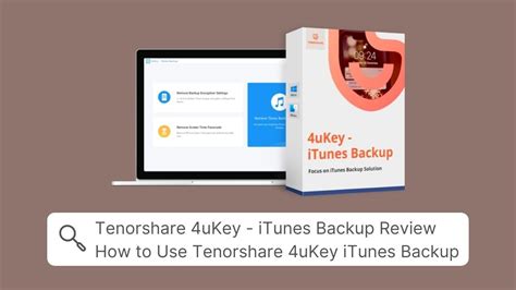 Tenorshare 4uKey ITunes Backup Review How To Use Tenorshare 4uKey