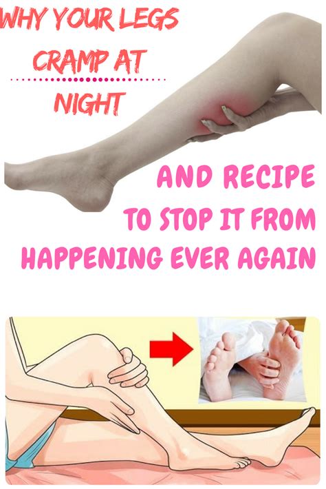This Is Why Your Legs Cramp At Night And Recipe To Stop It From Happening Ever Again Leg
