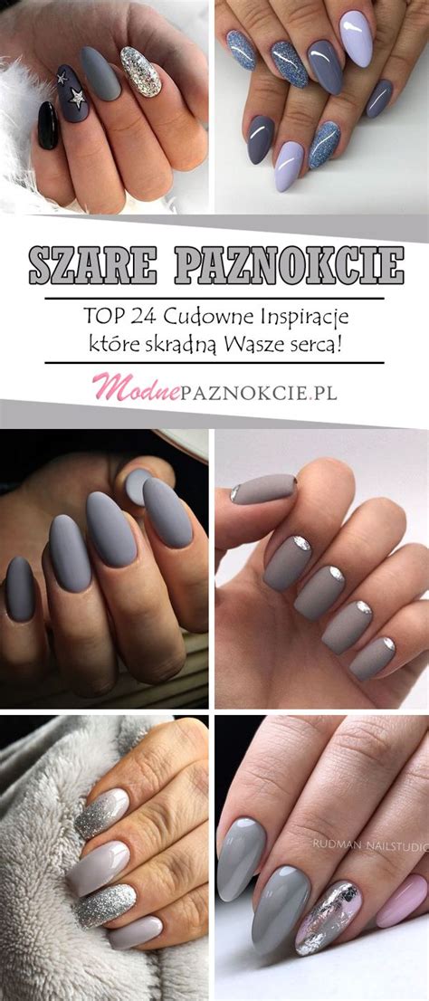 TOP Cudowne Inspiracje Na Szare Paznokcie Manicure Nails Top