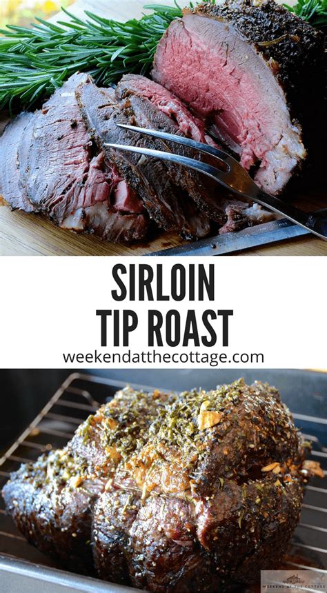 A low temperature of 250 degrees will cook the meat evenly through from the center to the outer edge without any drying out, leaving. Sirloin Tip Roast - Weekend at the Cottage