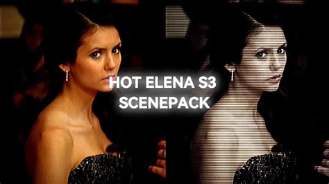 Hot Elena Gilbert Season 3 Scenepacks TVD 4K Logoless YouTube