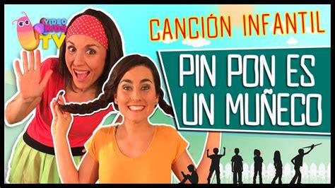 Pin Pon Es Un MuÑeco ♫♪ Canción Completa Con Baile Youtube