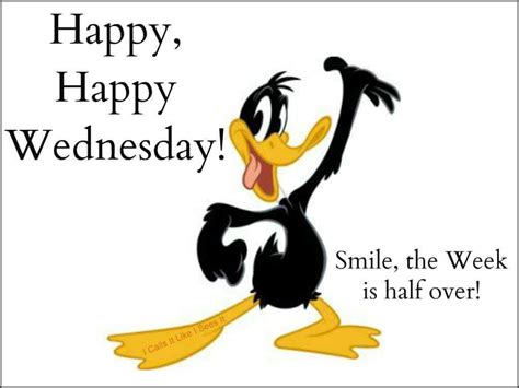 Happy Happy Wednesday Smile The Week Is Half Over Pictures Photos