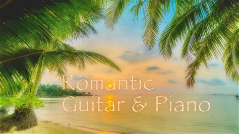 Music Youtube Video Beautiful Melodious Romantic Guitar And Piano