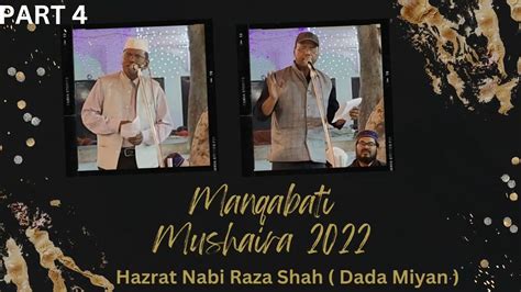 Manqabati Mushaira Hazrat Nabi Raza Shah Part By Naseer