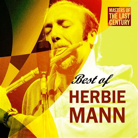 ‎masters of the last century best of herbie mann by herbie mann on apple music