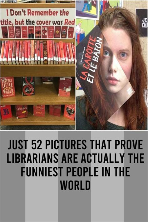 Just 52 Pictures That Prove Librarians Are Actually The Fun In 2023