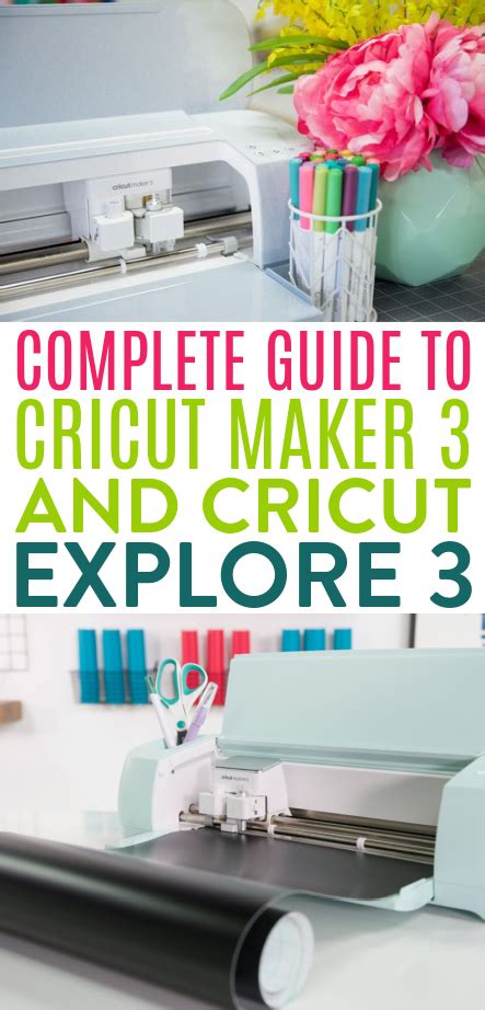 The Complete Guide To Cricut Maker 3 And Explore 3 Makers Gonna Learn